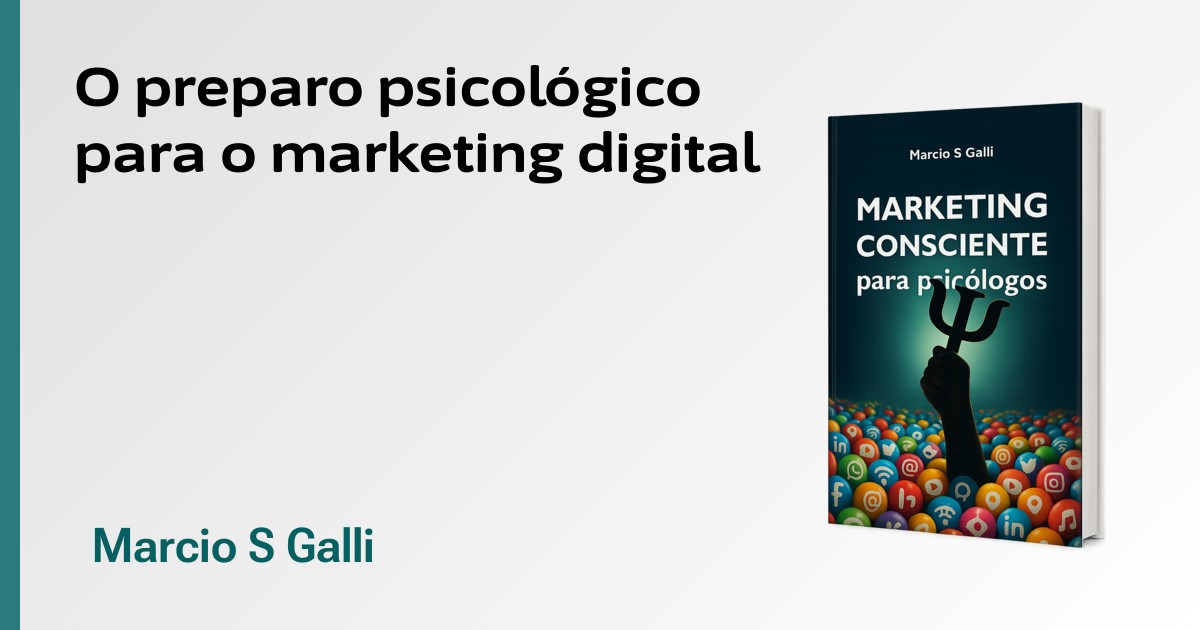 O preparo psicologico para o marketing digital