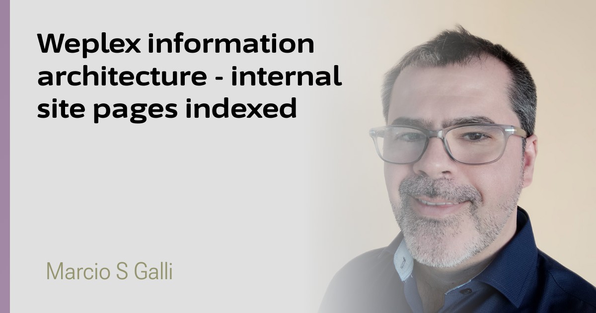 Weplex information architecture - internal site pages indexed