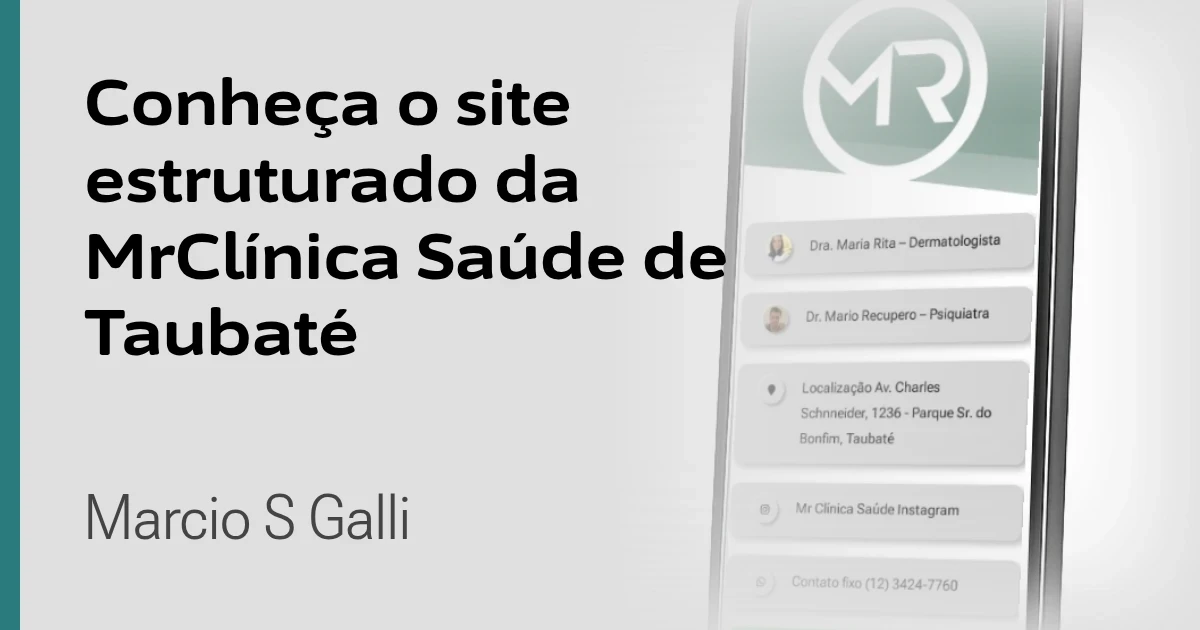 Conheça o site estruturado da MrClínica Saúde de Taubaté