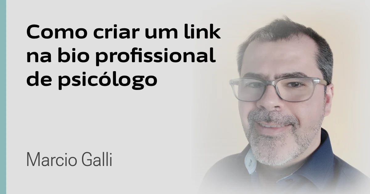 Como criar um link na bio profissional de psicólogo